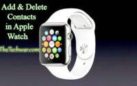 Tricks to Add or Delete Contacts in Apple Watch 2